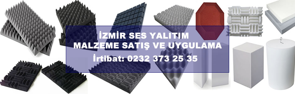 Ses Yalıtım Süngerleri İzmir